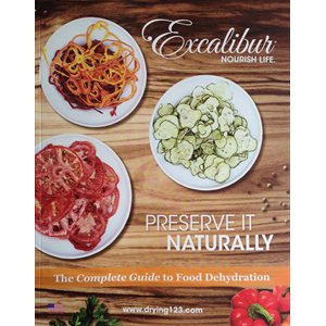 Preserve it Naturally The Complete Guide to Food Dehydration Book